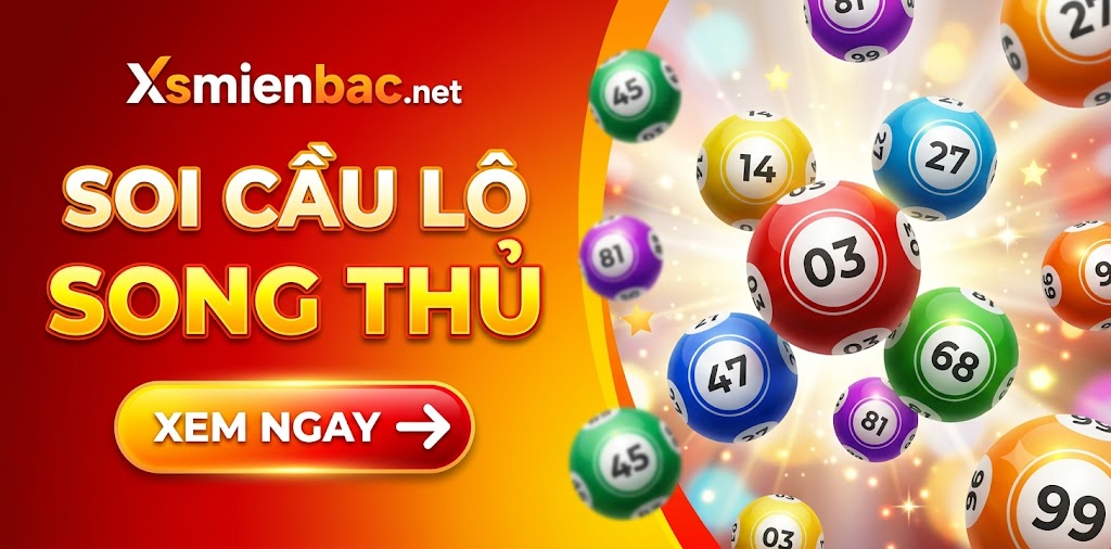 Song thủ lô đẹp nhất